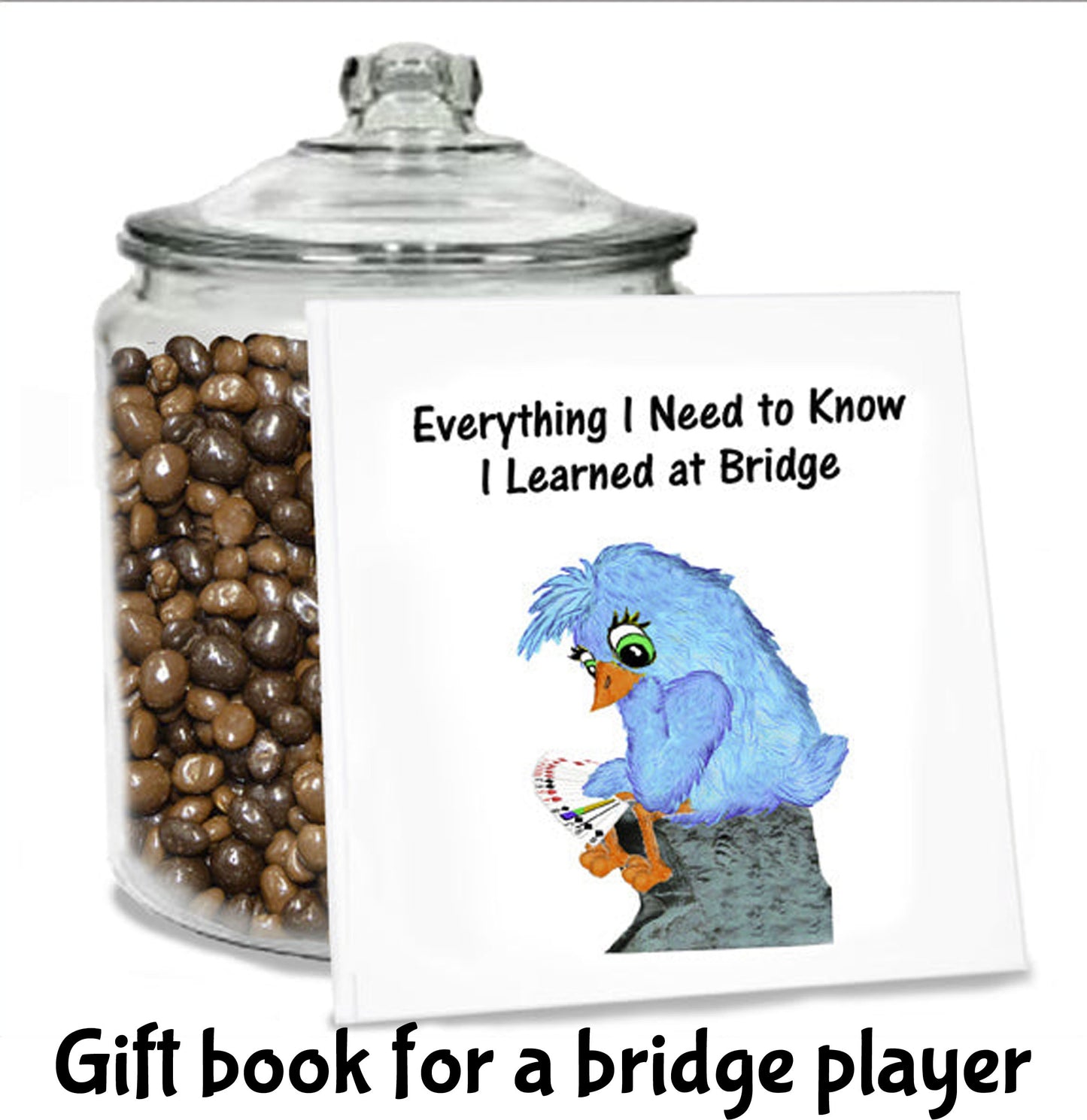 "Everything I Need to Know I Learned at Bridge"