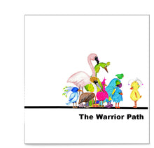 Load image into Gallery viewer, &quot;Warrior Path&quot;
