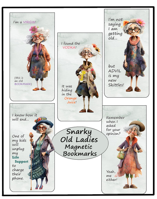 Snarky Old Ladies Magnetic Bookmarks