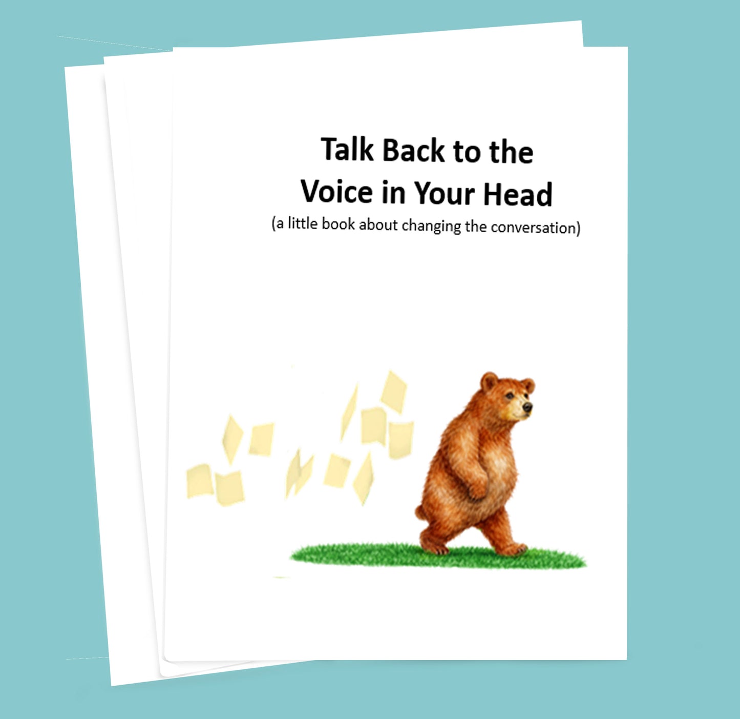 Talk Back to the Voice in Your Head