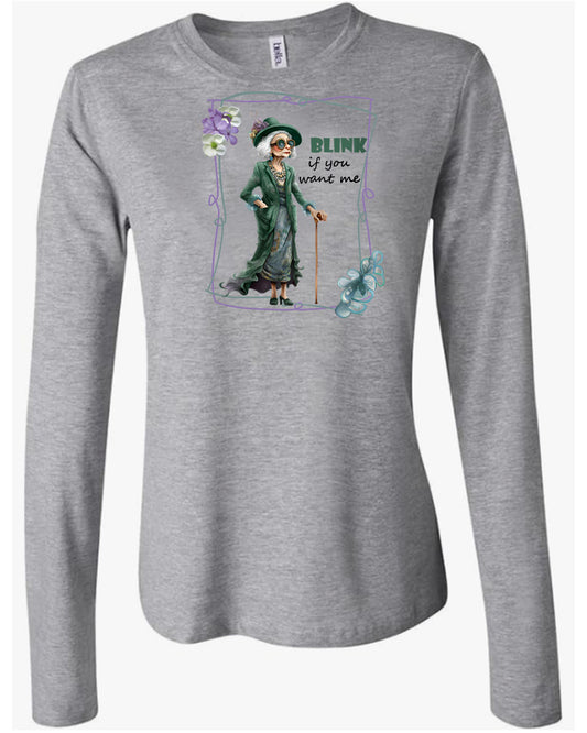 Women's Long Sleeve T-shirt with Snarky Old Ladies